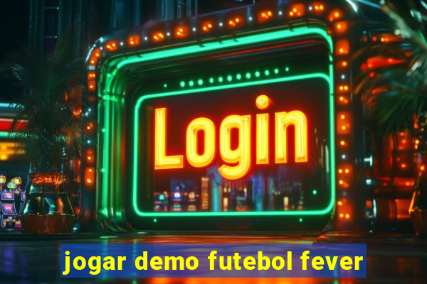 jogar demo futebol fever